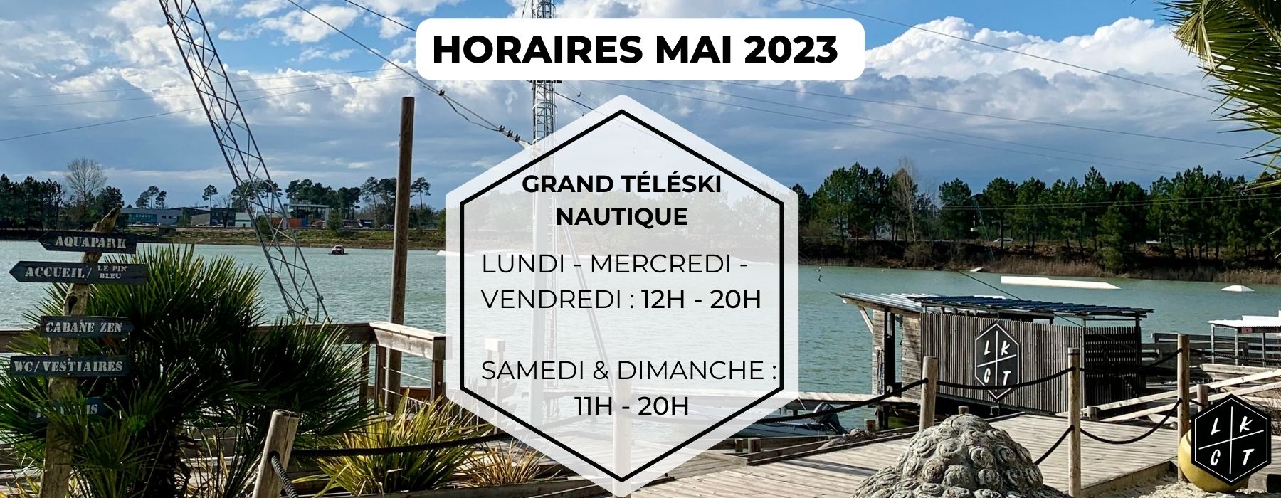 horaires mai 2023, wakeboard, lakecity